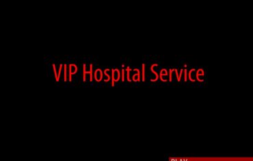 VIP Hospital Service
